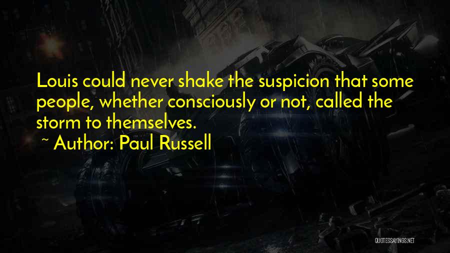 Paul Russell Quotes 1292059