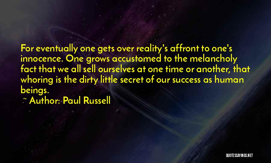 Paul Russell Quotes 1295809