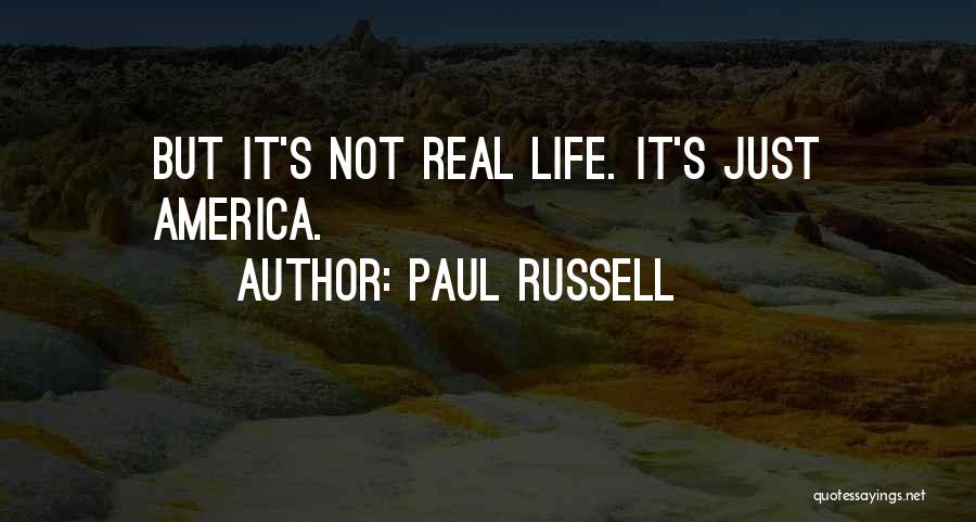 Paul Russell Quotes 1318776