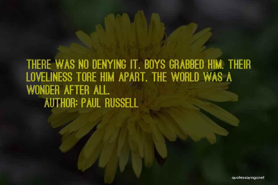 Paul Russell Quotes 1552523