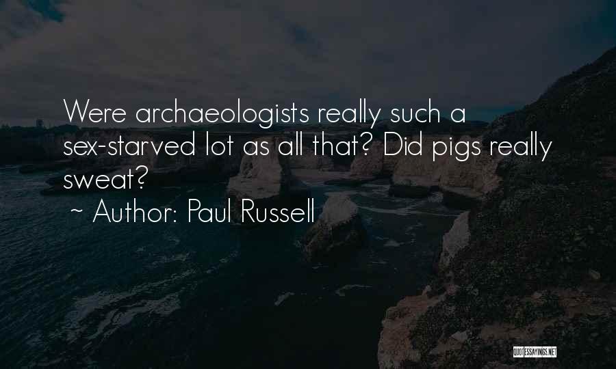 Paul Russell Quotes 1889062