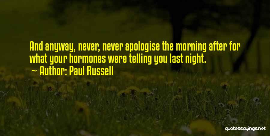 Paul Russell Quotes 1946227