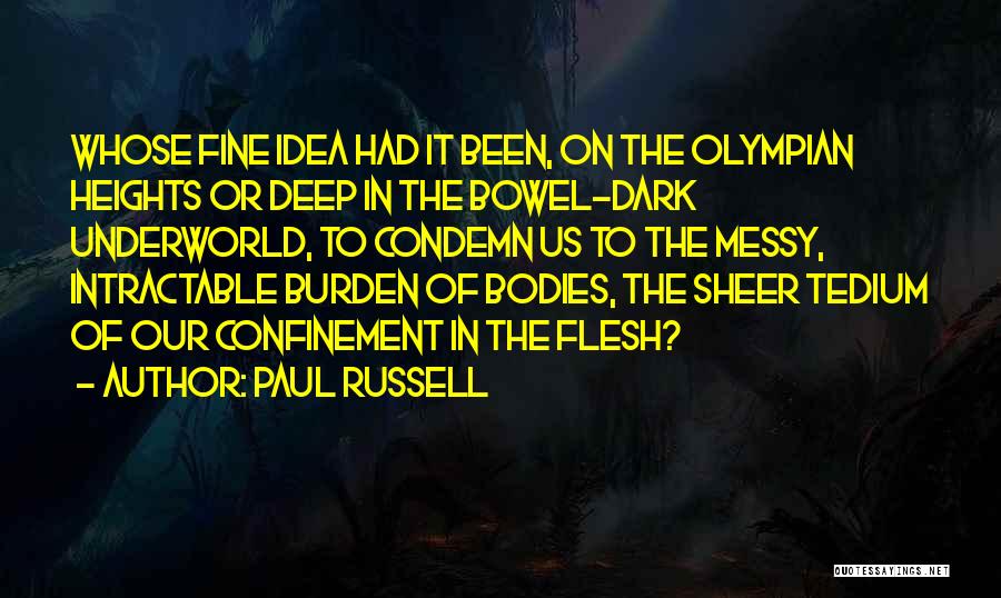 Paul Russell Quotes 1950151