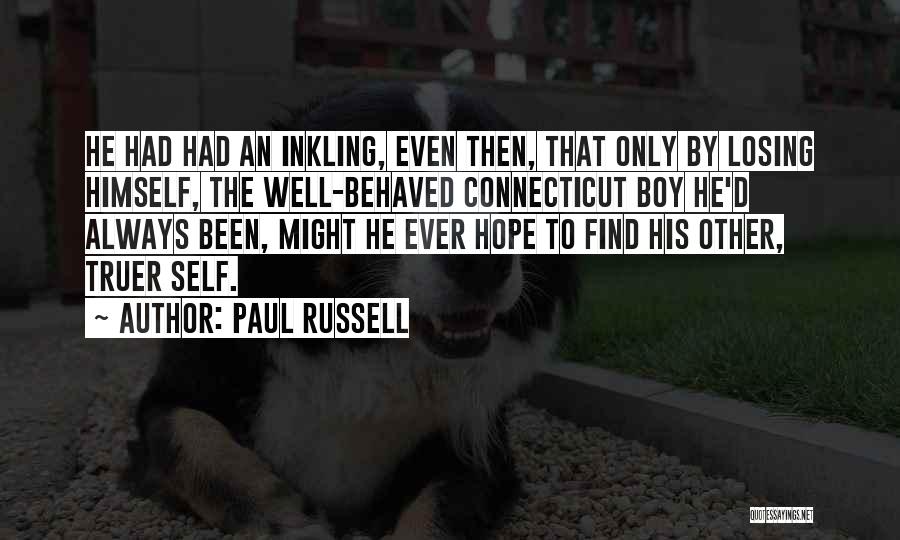 Paul Russell Quotes 2238840