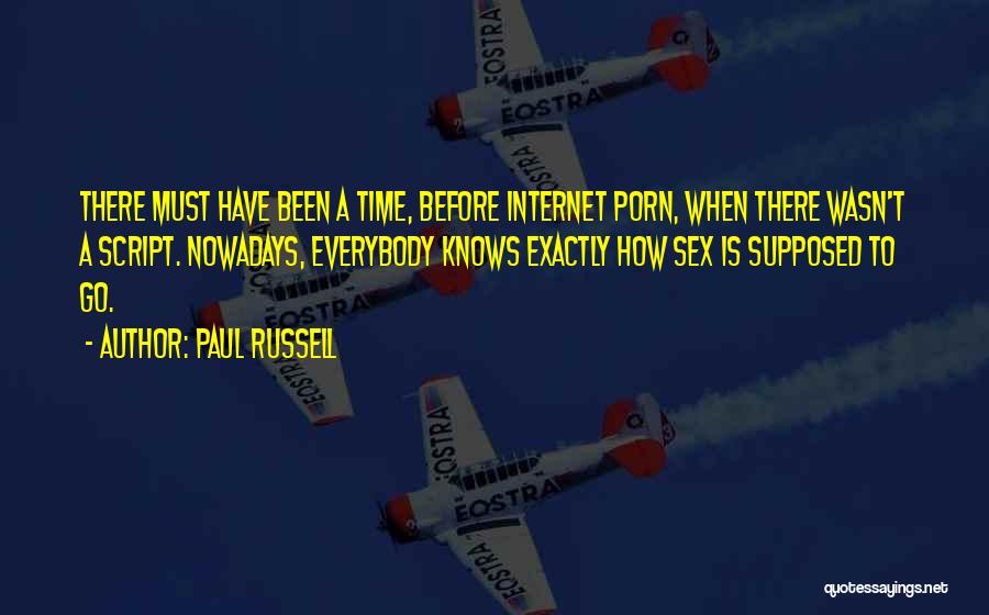 Paul Russell Quotes 267619