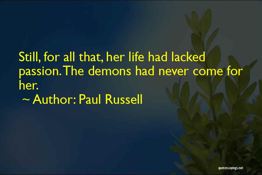 Paul Russell Quotes 916601