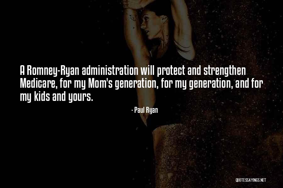 Paul Ryan Quotes 1928597