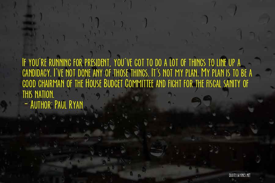 Paul Ryan Quotes 929974