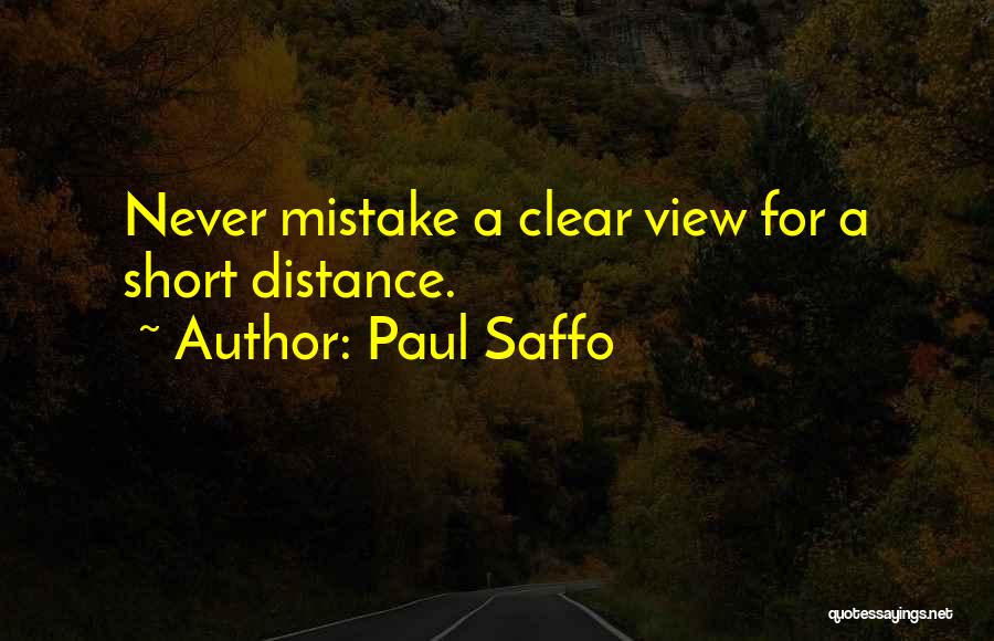 Paul Saffo Quotes 2067490