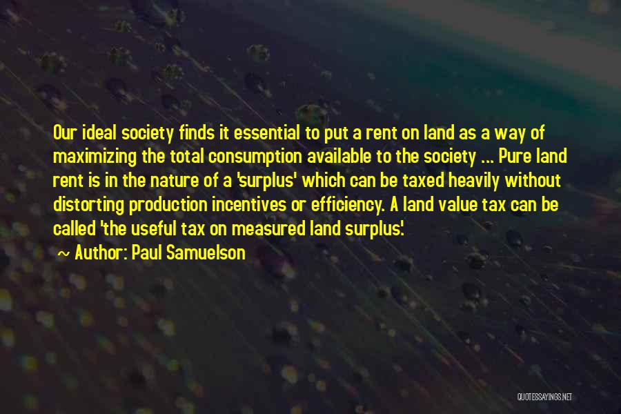 Paul Samuelson Quotes 1144442