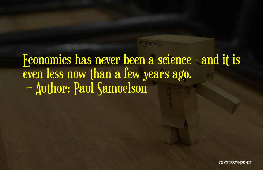 Paul Samuelson Quotes 1281984