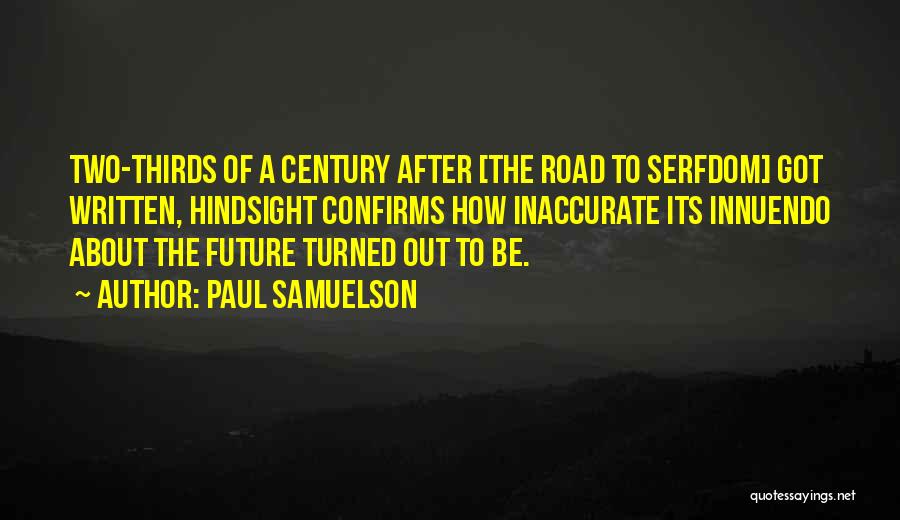 Paul Samuelson Quotes 1375418