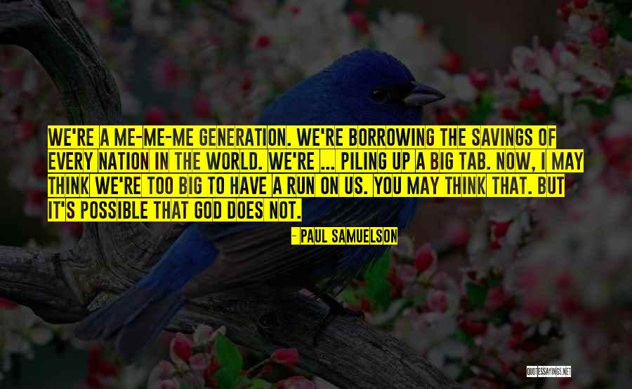 Paul Samuelson Quotes 2242136 Paul Samuelson Quotes 2242136