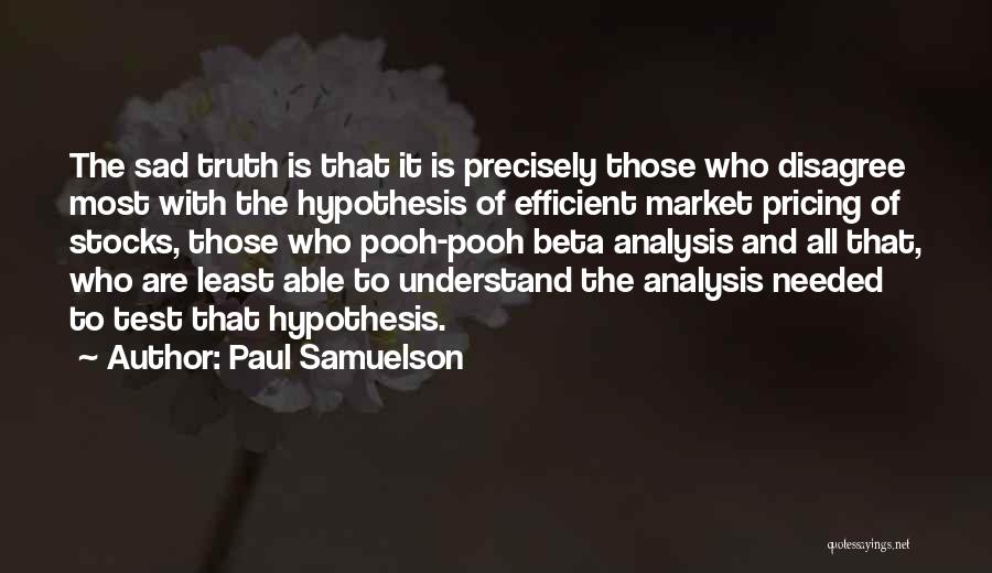 Paul Samuelson Quotes 2242831