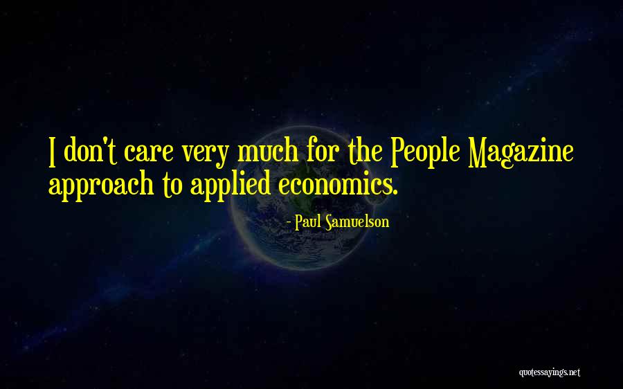 Paul Samuelson Quotes 440476 Paul Samuelson Quotes 440476