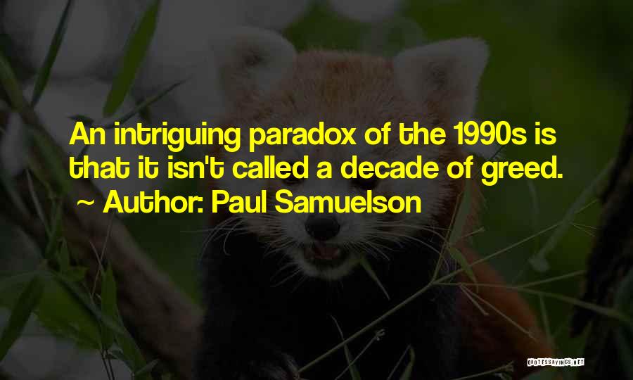 Paul Samuelson Quotes 459244