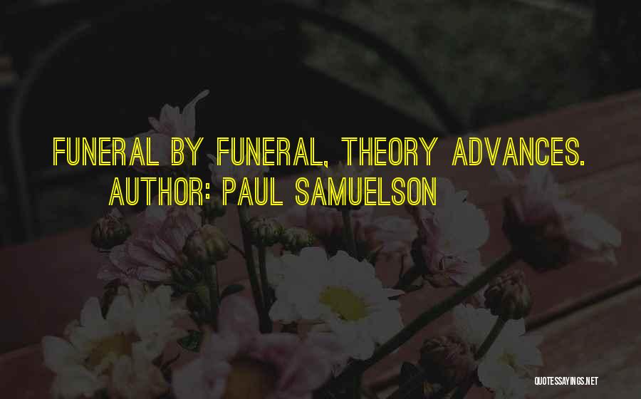 Paul Samuelson Quotes 519776