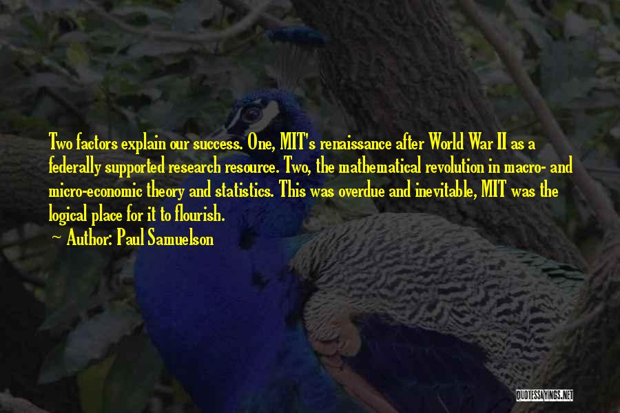 Paul Samuelson Quotes 669818