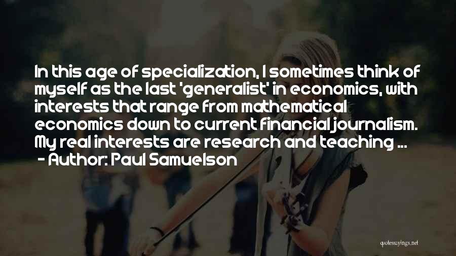 Paul Samuelson Quotes 743981