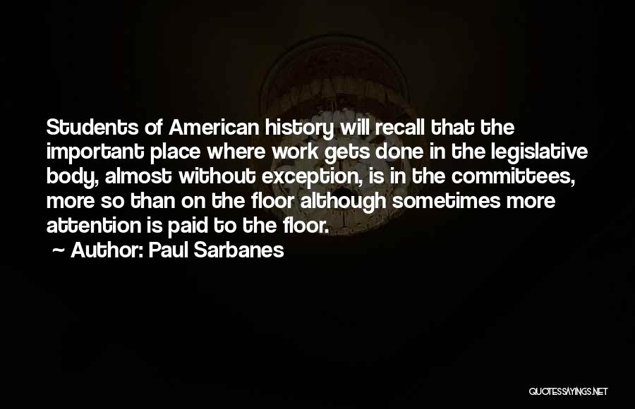 Paul Sarbanes Quotes 471576
