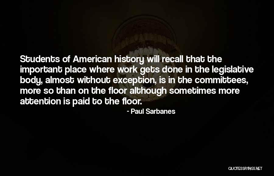 Paul Sarbanes Quotes 471576