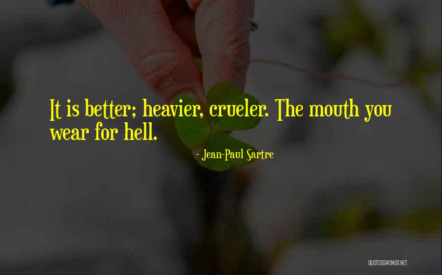 Paul Sartre No Exit Quotes By Jean-Paul Sartre Paul Sartre No Exit Quotes By Jean-Paul Sartre