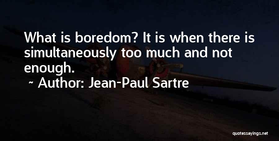 Paul Sartre Quotes By Jean-Paul Sartre