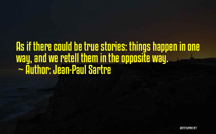 Paul Sartre Quotes By Jean-Paul Sartre