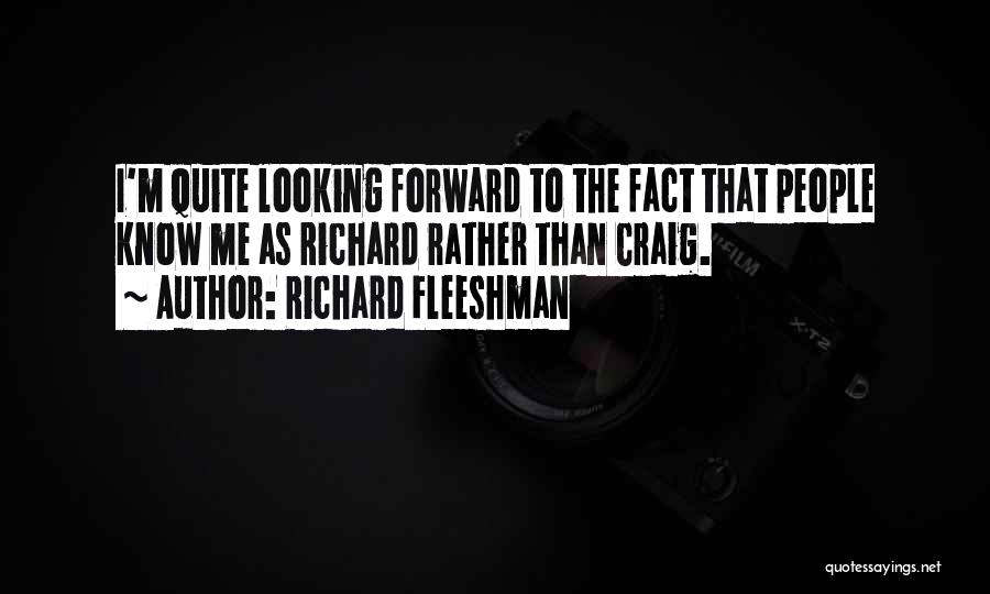 Paul Scherer Quotes By Richard Fleeshman