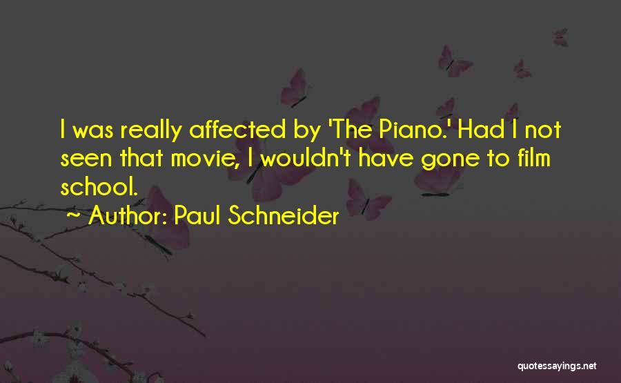 Paul Schneider Quotes 1292570