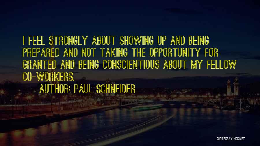 Paul Schneider Quotes 2175706