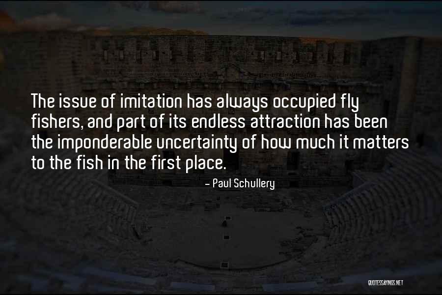 Paul Schullery Quotes 1168212