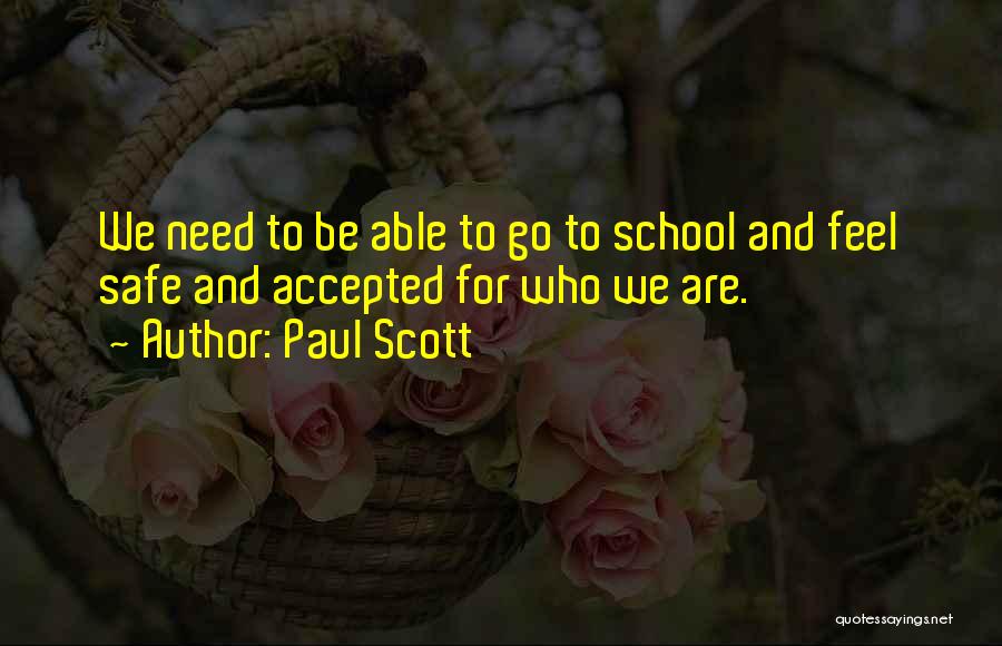 Paul Scott Quotes 1201755