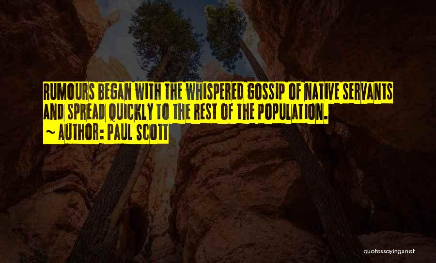 Paul Scott Quotes 1320657