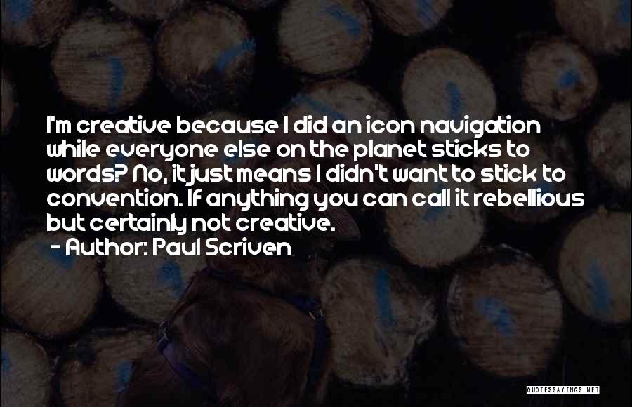 Paul Scriven Quotes 1831514