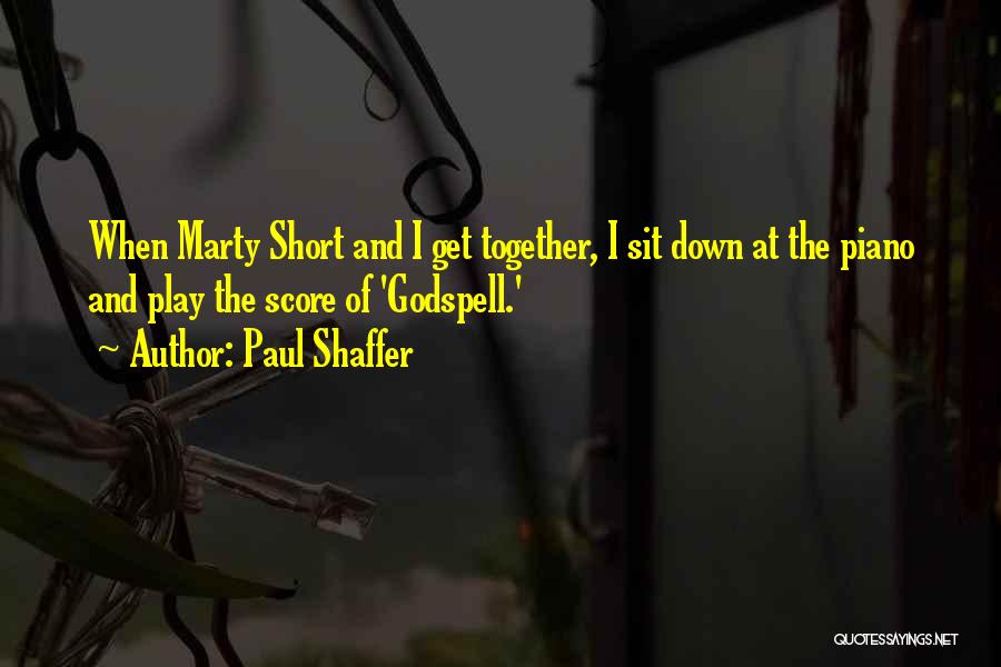 Paul Shaffer Quotes 1580839