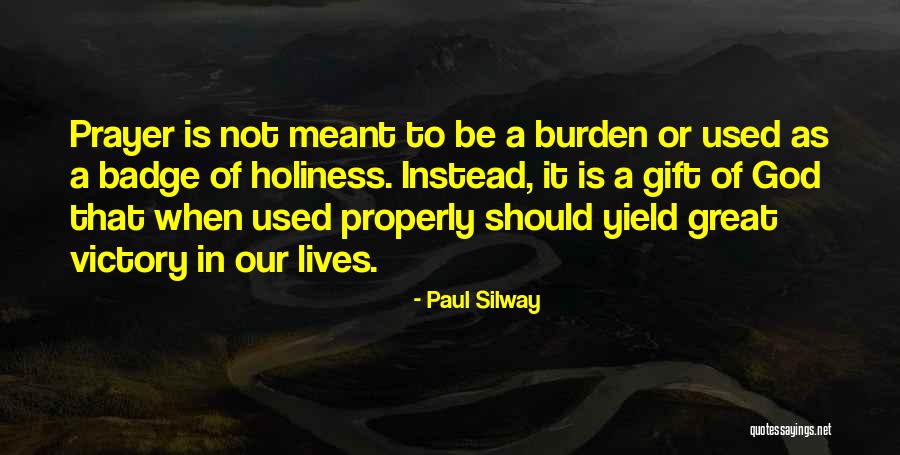 Paul Silway Quotes 1521720