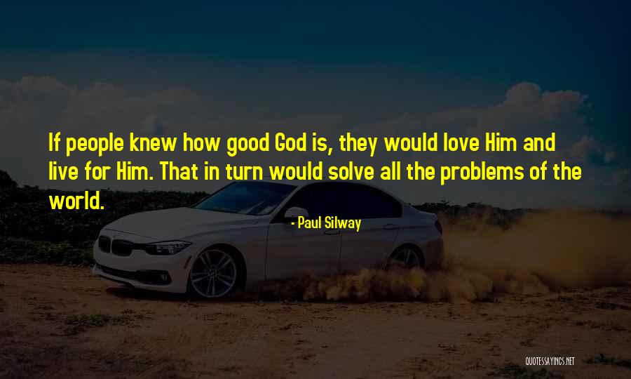 Paul Silway Quotes 1923200 Paul Silway Quotes 1923200