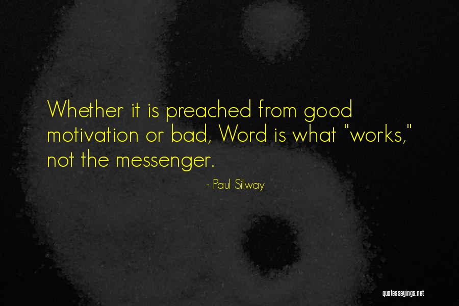 Paul Silway Quotes 408066 Paul Silway Quotes 408066