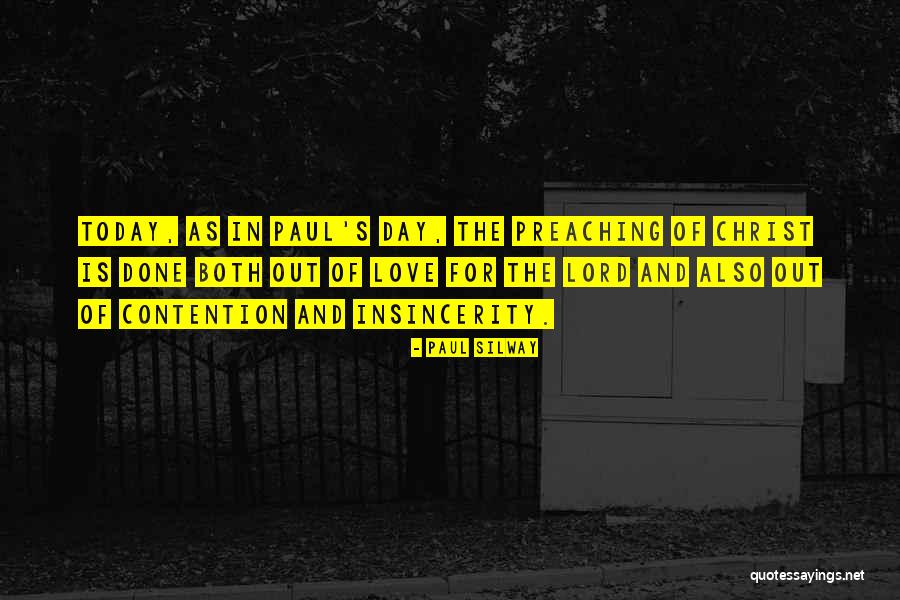 Paul Silway Quotes 624716 Paul Silway Quotes 624716
