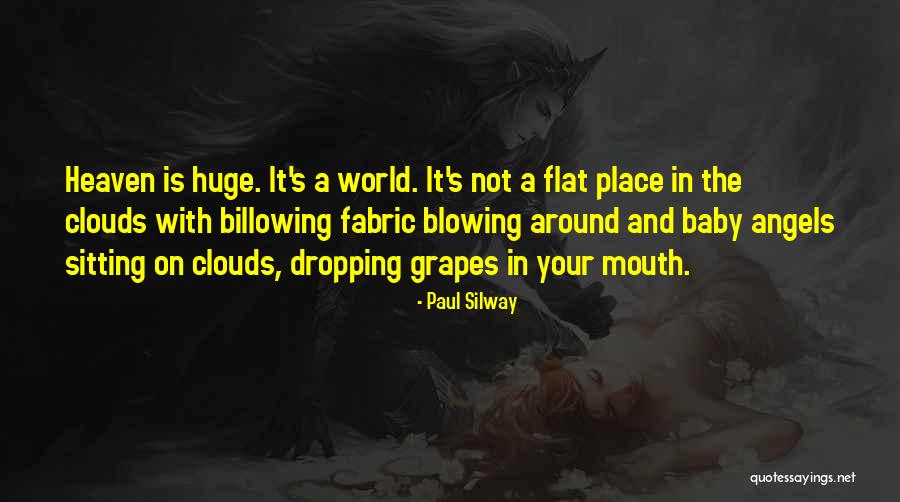 Paul Silway Quotes 683836