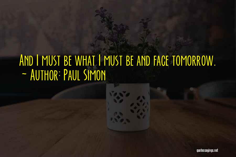 Paul Simon Quotes 789729