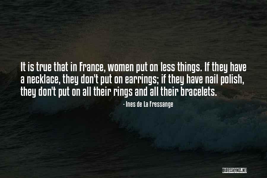 Paul Singh Arrested Quotes By Ines De La Fressange Paul Singh Arrested Quotes By Ines De La Fressange