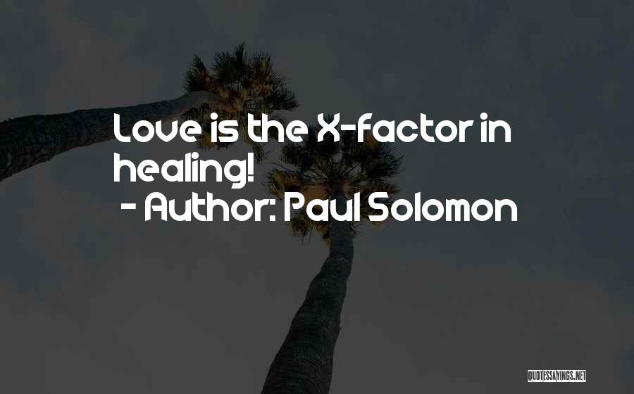 Paul Solomon Quotes 618363