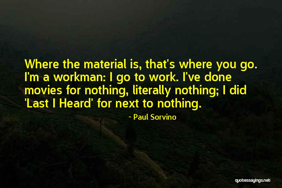 Paul Sorvino Quotes 1623821 Paul Sorvino Quotes 1623821