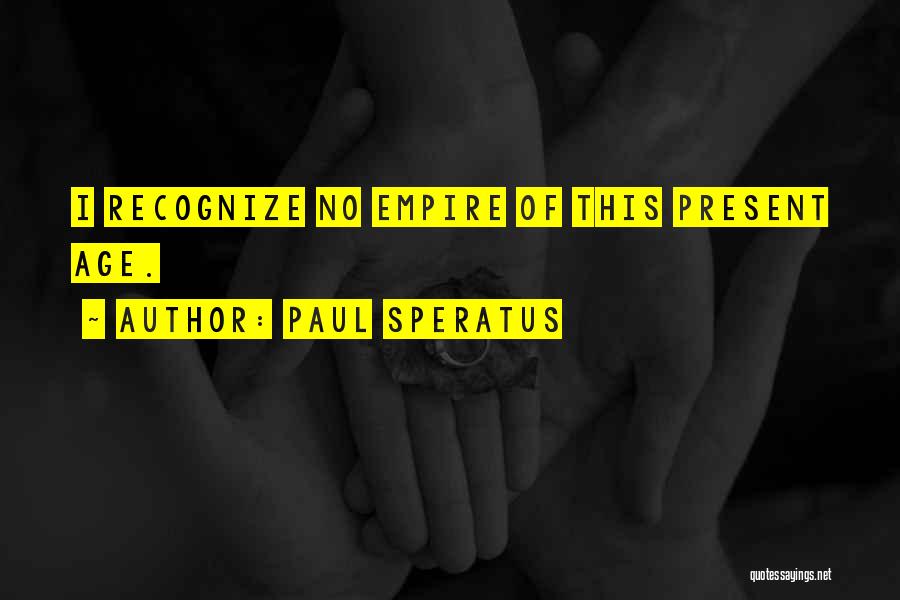 Paul Speratus Quotes 78752