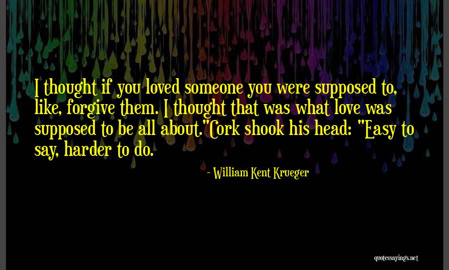 Paul St Pierre Quotes By William Kent Krueger