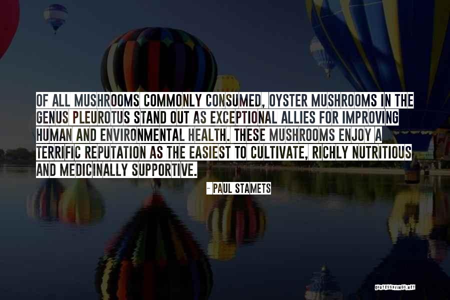 Paul Stamets Quotes 1118115