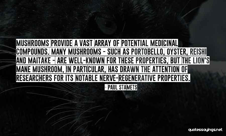 Paul Stamets Quotes 1296029