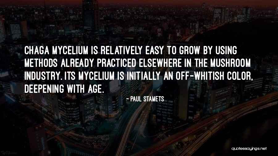 Paul Stamets Quotes 2062821